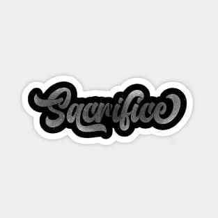 Sacrifice | Lettering Sticker